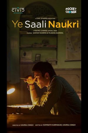 Ye Saali Naukri (2025) poster