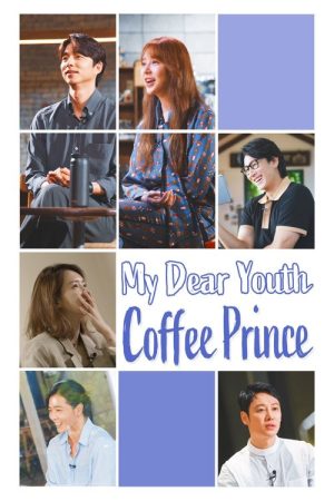 My Dear Youth – Coffee Prince (2020) poster