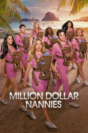 Million Dollar Nannies (2026) poster