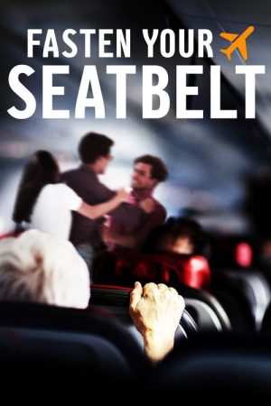 Fasten Your Seatbelt (2021) poster