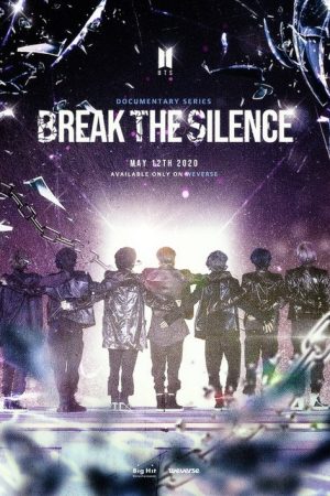 Break the Silence: Docu-Series (2020) poster
