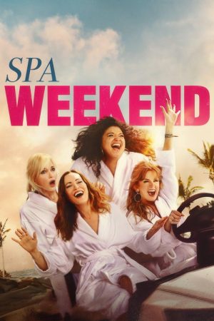 Spa Weekend (2026) — Cast, Story & Where to Watch | MovieLinkBD poster