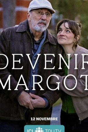 Devenir Margot (2025) poster