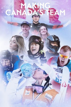 Making Canada’s Team (2026) poster