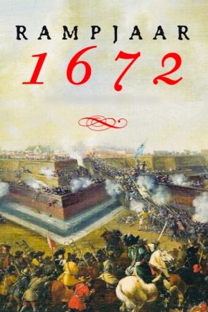 Het Rampjaar 1672 (2022) poster