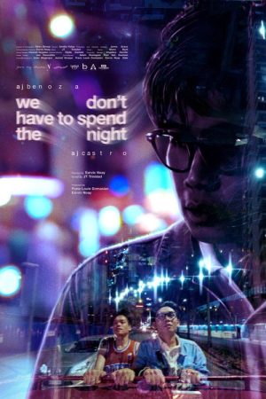 we don’t have to spend the night (2026) poster