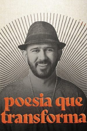 Poesia que Transforma (2021) poster