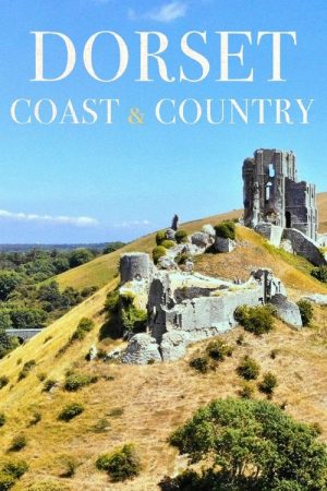 Dorset: Country and Coast (2023) poster