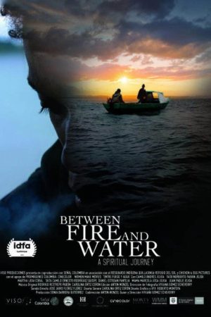 Between Fire and Water (2021) poster