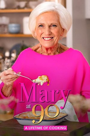 Mary at 90: A Lifetime of Cooking (2025) poster