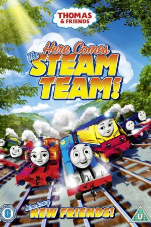 Thomas & Friends: Here Comes the Steam Team! (2018) poster