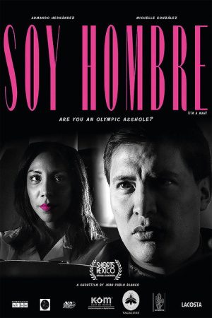 Soy Hombre (2021) poster