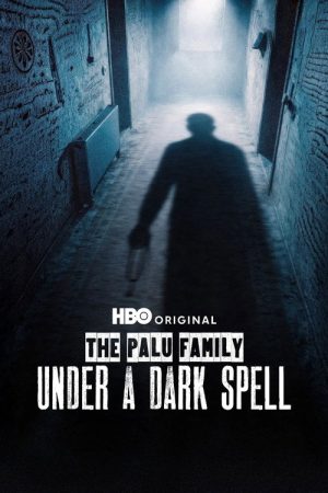 The Palu Family: Under a Dark Spell (2026) poster
