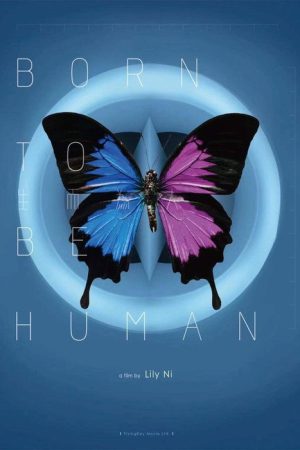 Born to Be Human (2021) poster