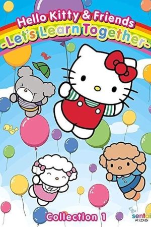 Hello Kitty & Friends – Let’s Learn Together (2017) poster