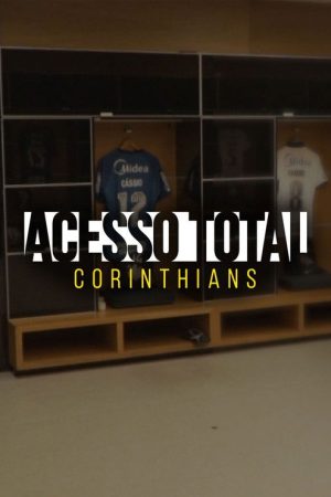 Acesso Total: Corinthians (2021) poster