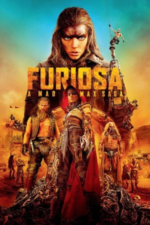 Furiosa: A Mad Max Saga (2024) poster