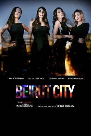 Beirut City (2018) poster