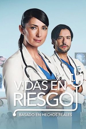 Vidas en riesgo (2016) poster