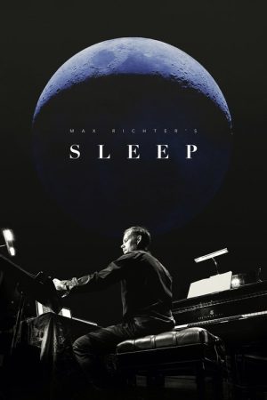 Max Richter’s Sleep (2020) poster