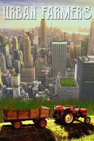 Urban Famers (2017) poster