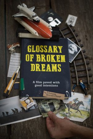 Glossary of Broken Dreams (2018) poster