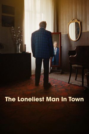 The Loneliest Man in Town (2026) poster