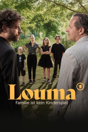Louma – Familie ist kein Kinderspiel (2026) poster