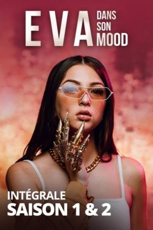 Eva, dans son mood (2019) poster
