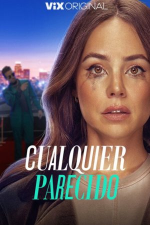Cualquier Parecido (2023) poster