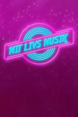 Mit livs musik (2022) poster