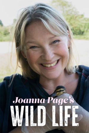 Joanna Page’s Wild Life (2025) poster