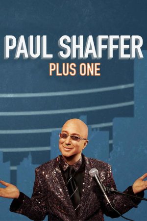 Paul Shaffer Plus One (2019) poster