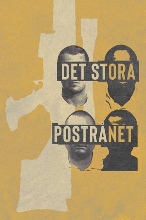 Det stora postrånet (2020) poster