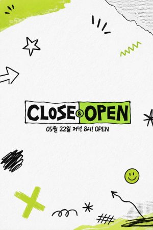 CLOSE&OPEN (2025) poster