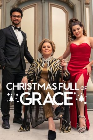 Christmas Full of Grace (2022) poster