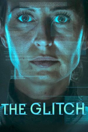 The Glitch (2020) poster