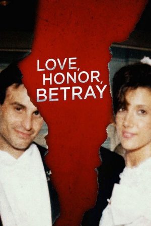 Love, Honor, Betray (2021) poster