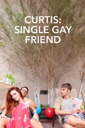 Curtis: Single Gay Friend (2018) poster