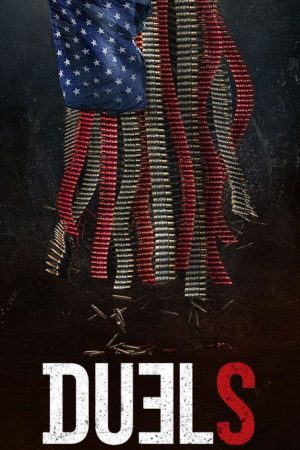 Duels (2017) poster