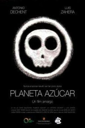 Planeta Azúcar (2017) poster