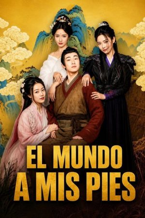 El mundo a mis pies (2025) poster
