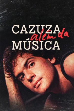 Cazuza Além da Música (2025) poster