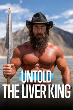 Untold: The Liver King (2025) poster