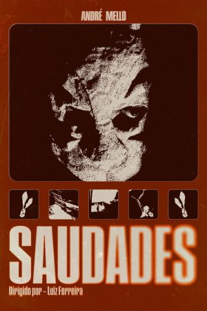 Saudades (2024) poster