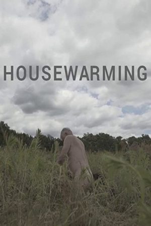 Housewarming (2017) poster