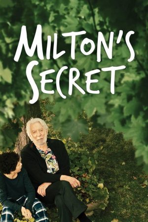 Milton’s Secret (2016) poster