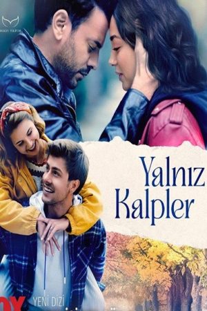 Yalniz Kalpler (2023) poster