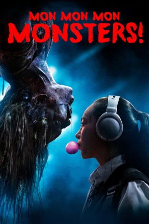 Mon Mon Mon Monsters (2017) poster