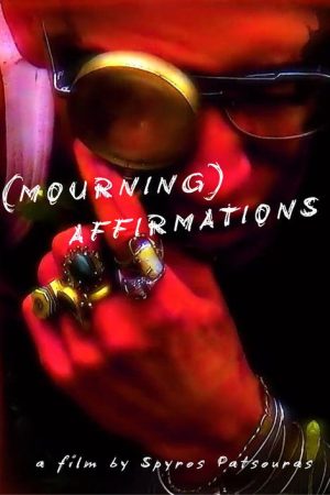 (MOURNING) AFFIRMATIONS (2026) poster